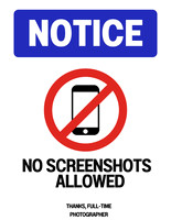 Notice No Photos Or Videos Allowed Sign Poster